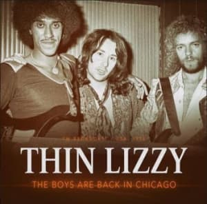 Thin Lizzy - Boys Are Back In Chicago 1976 (CD)