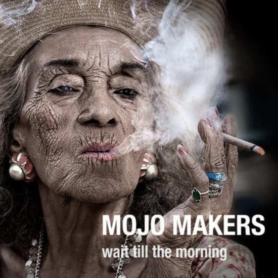 Mojo Makers - Wait Till The Morning (CD)
