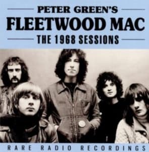 Greens Peter Fleetwood Mac - 1968 Sessions (Live Broadcast) (CD)