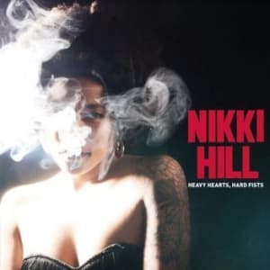 Nikki Hill - Heavy Hearts Hard Fists (CD)