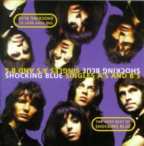 Shocking Blue - Singles A's & B's (CD) Shocking Blue - Singles A's & B's (CD)