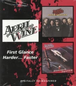April Wine - First Glance / Harder? Faster (CD)