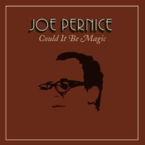 Pernice Joe - Could It Be Magic (CD)