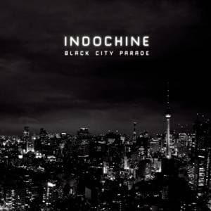 Indochine - Black City Parade (CD)