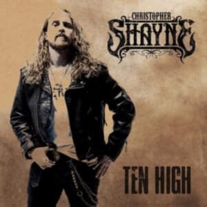 Shayne Christopher - Ten High (CD)