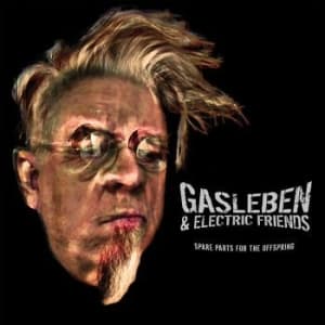 Gasleben & Electric Friends - Spare Parts For The Offspring (CD)