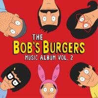 Bob's Burgers - The Bob's Burgers Music Album Vol.2 (CD)