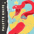 Miniatyrbillede 2 af 2: Palette Knife - Ponderosa Snake House & The Chamber Of Bullshit (CD)