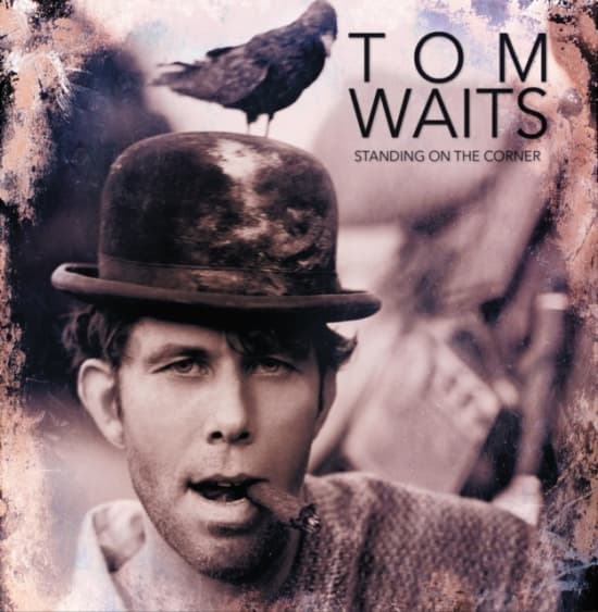 Waits Tom - Standing On The Corner (CD)