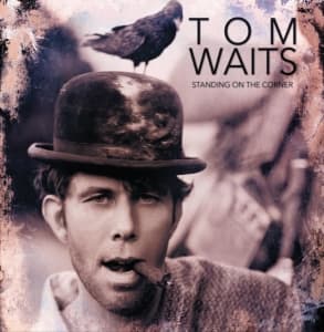 Waits Tom - Standing On The Corner (CD)