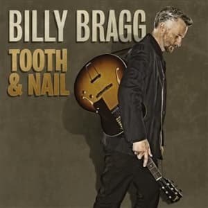 Billy Bragg - Tooth & Nail (Deluxe Edition Bookpa (CD+DVD)