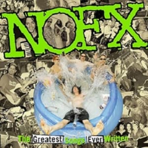 Nofx - The Greatest Songs Ever (CD)