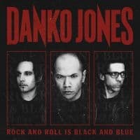 Danko Jones - Rock And Roll Is Black And Blue (CD)
