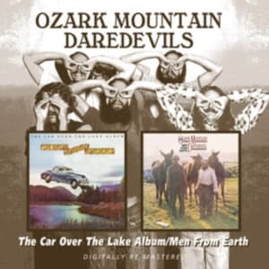 Ozark Mountain Daredevils - Car Over The Lake Album/Men From Ea (CD)