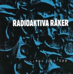 Radioaktiva Räker - Res Dig Upp (CD)