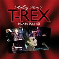Mickey Finn's T-Rex - Back In Business (CD)