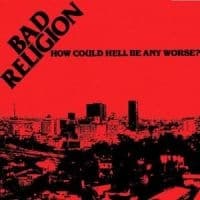 Bad Religion - How Could Hell Be Any Worse (CD)