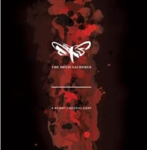 Moth Gatherer - A Bright Celestial Light (CD)