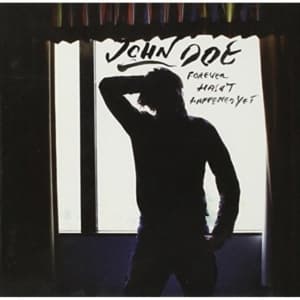 John Doe - Forever Hasn't Happend Yet (CD)