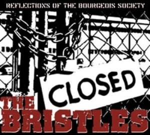 Bristles - Reflections Of The Bourgeois Societ (CD)