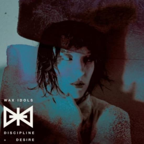 Wax Idols - Discipline & Desire (CD)