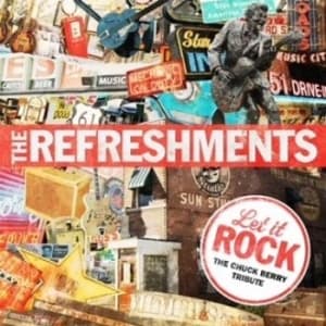 The Refreshments - Let It Rock-The Chuck Berry Tribute (CD)