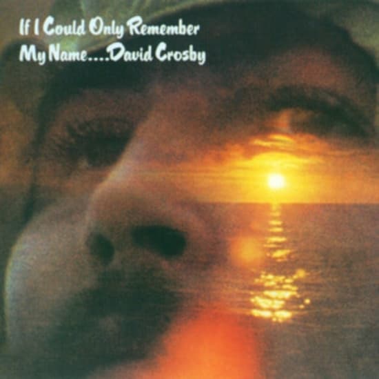 DAVID CROSBY - IF I COULD ONLY REMEMBER MY NA (CD)