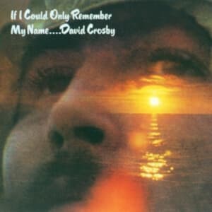 DAVID CROSBY - IF I COULD ONLY REMEMBER MY NA (CD)