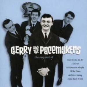 GERRY & THE PACEMAKERS - THE VERY BEST OF GERRY & PACEM (CD)