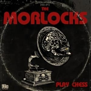 Morlocks - Play Chess (CD)
