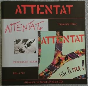 Attentat - Tatuerade Tårar / Här Å Nu (CD)