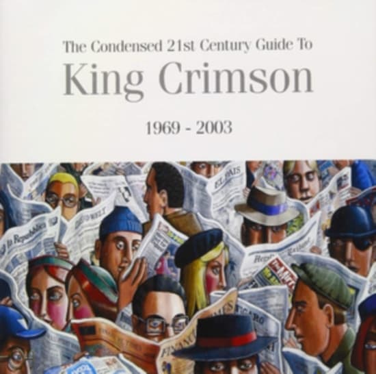 King Crimson - Condensed 21St Century Guide To Kin (CD)