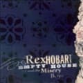 Miniatyrbillede 1 af 2: Hobart Rex & Misery Boys - Empty House (CD)