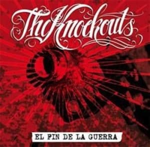 Knockouts The - El Fin De La Guerra (CD)