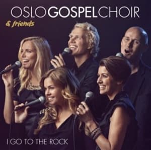 Oslo Gospel Choir - I Go To The Rock (CD)