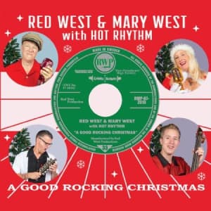 Red West & Mary West With Hot Rhyth - A Good Rocking Christmas (CD)
