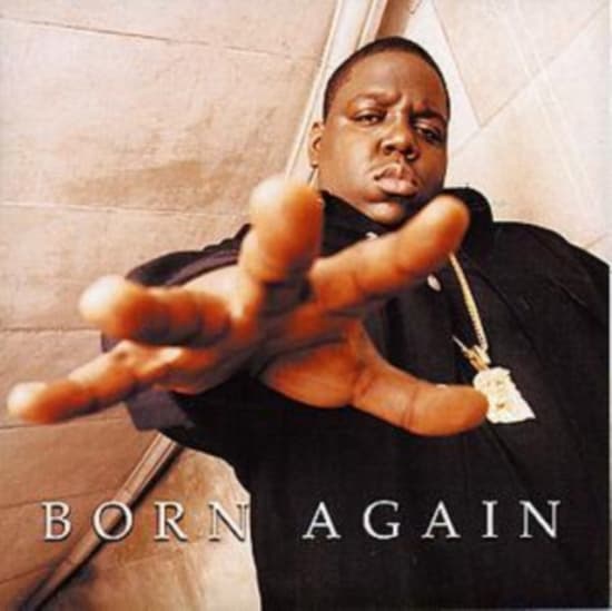 THE NOTORIOUS B.I.G. - BORN AGAIN (CD)
