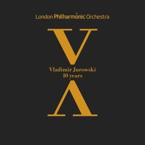 Vladimir Jurowski - 10 Years Anniversary (CD)