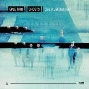 Eple Trio - Ghosts (CD)