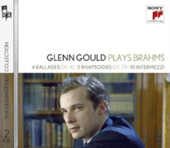 Gould Glenn - Glenn Gould Plays Brahms: 4 Ballades Op. 10 2 Rhapsodies Op. 79 10 Intermezzi (CD)
