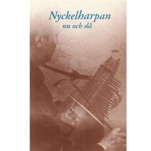 Diverse Artister - Nyckelharpan Då Och Nu (CD)