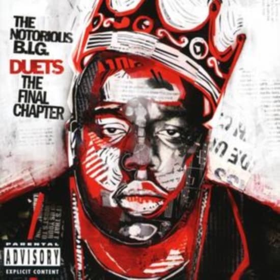THE NOTORIOUS B.I.G. - DUETS: THE FINAL CHAPTER (CD)