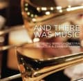 Miniatyrbild 1 av 2: Göteborg Wind Orchestra - And There Was Music (CD)