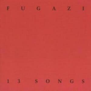 Fugazi - 13 Songs (CD)