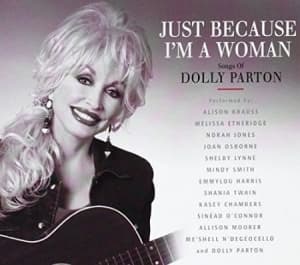 Parton Dolly - Just Because I'm A Woman (CD)