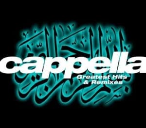 Cappella - Greatest Hits & Remixes (CD)