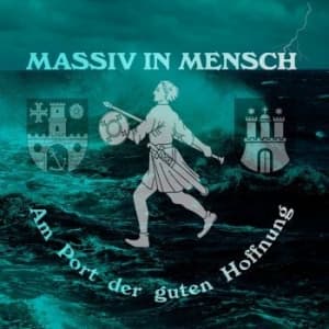 Massiv In Mensch - Am Port Der Guten Hoffnung (CD)