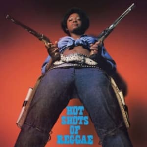 Various Artists - Hot Shots Of Reggae: Expanded Editi (CD)