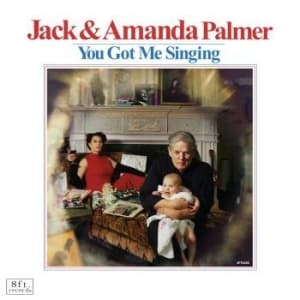 Jack And Amanda Palmer - You Got Me Singing (CD)
