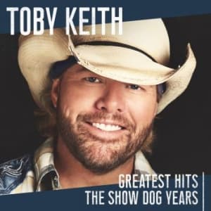 Toby Keith - Greatest HitsShow Dog Years (CD)
